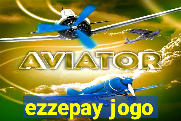 ezzepay jogo